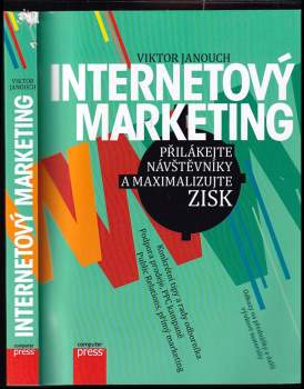 Internetový marketing - Viktor Janouch (2014, Computer Press) - ID: 840524