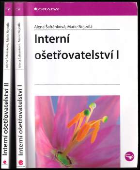 Alena Šafránková: Interní ošetřovatelství