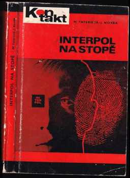 Interpol na stopě - Milada Taterová, Jiří Novák (1970, ČTK-Pragopress) - ID: 687268
