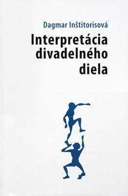 Interpretácia divadelného diela