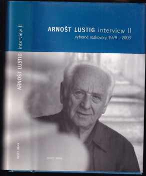 Arnost Lustig: Interview II