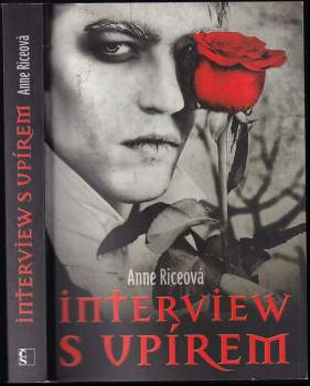 Anne Rice: Interview s upírem