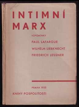 Paul Lafargue: Intimní Marx : vzpomínky