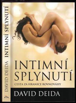 David Deida: Intimní splynutí