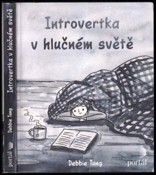 Debbie Tung: Introvertka v hlučném světě