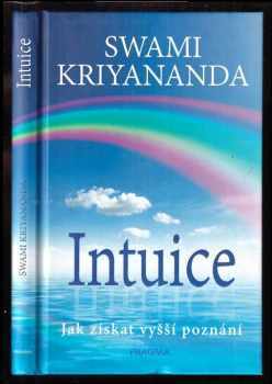 Swami Kriyananda: Intuice