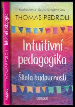 Thomas Pedroli: Intuitivní pedagogika