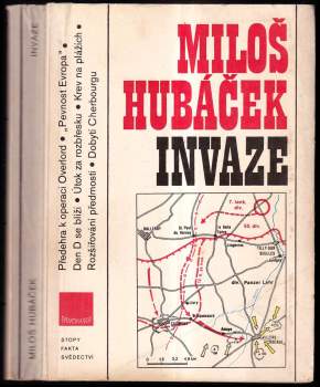 Miloš Hubáček: Invaze