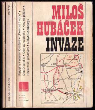 Miloš Hubáček: Invaze