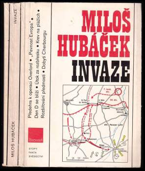 Miloš Hubáček: Invaze