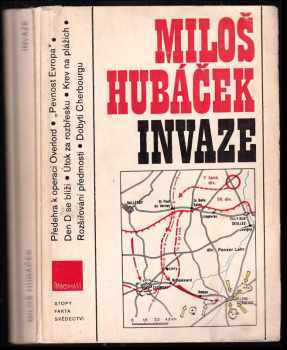 Invaze : Miloš Hubáček - Miloš Hubáček (1984, Panorama) - ID: 850319