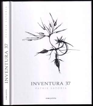 Patrik Satoria: Inventura 37