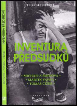 Michaela Šmídová: Inventura předsudků