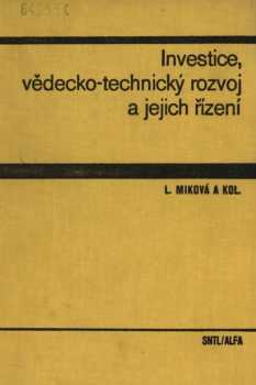 Investice, vědeckotechnický rozvoj a jejich řízení