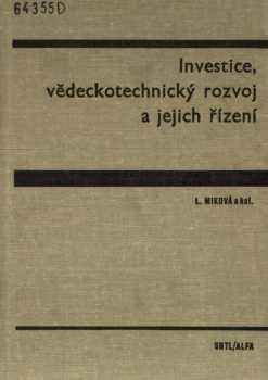 Investice, vědeckotechnický rozvoj a jejich řízení