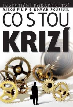 Investiční poradenství: co s tou krizí
