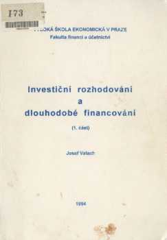 Investiční rozhodování a dlouhodobé financování