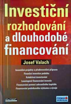 Investiční rozhodování a dlouhodobé financování