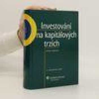 Investování na kapitálových trzích v příkladech