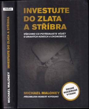 Michael Maloney: Investujte do zlata a stříbra