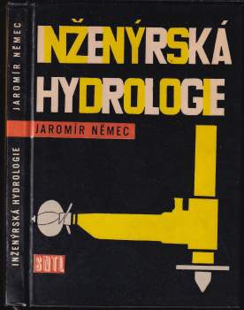 Jaromír Němec: Inženýrská hydrologie