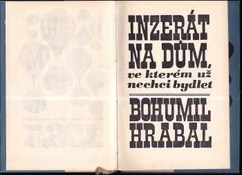 Bohumil Hrabal: Inzerát na dům, ve kterém už nechci bydlet