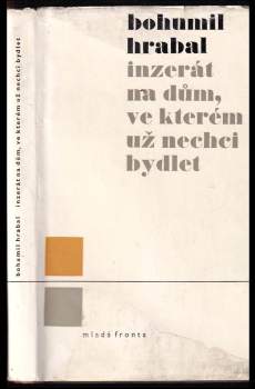 Inzerát na dům, ve kterém už nechci bydlet