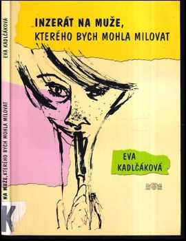 Inzerát na muže, kterého bych mohla milovat