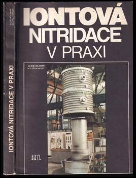 Iontová nitridace v praxi