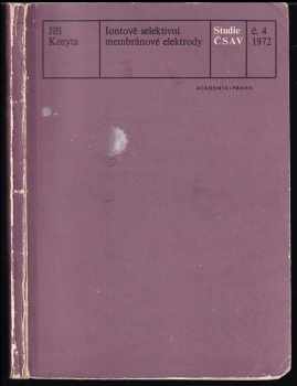 Jiří Koryta: Iontově selektivní membránové elektrody