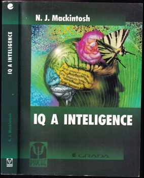 N. J Mackintosh: IQ a inteligence