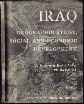 Muhammad Rashid Al-Feel: Iraq. Geographic Study, social and economic development