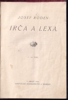 Josef Roden: Irča a Lexa