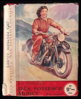 Eva Marešová: Irča, postrach silnice