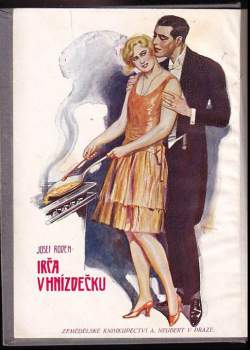 Josef Roden: Irča v hnízdečku
