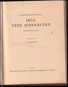 Jaromíra Hüttlová: Irča vede jedenáctku