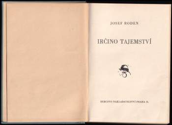 Josef Roden: Irčino tajemství