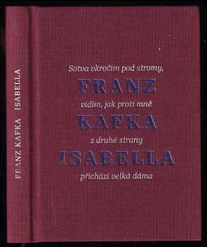Franz Kafka: Isabella