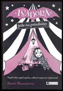 Isadora jede na prázdniny