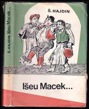 Štefan Hajdin: Išeu Macek-