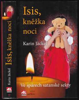 Isis, kněžka noci