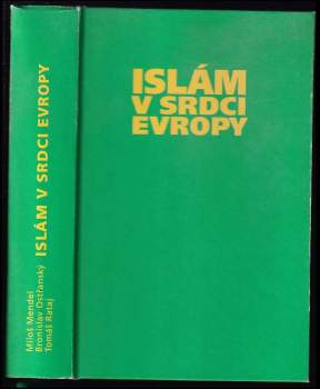 Islám v srdci Evropy