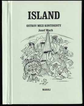 Josef Mach: Island - ostrov mezi kontinenty