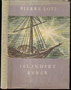 Pierre Loti: Islandský rybář
