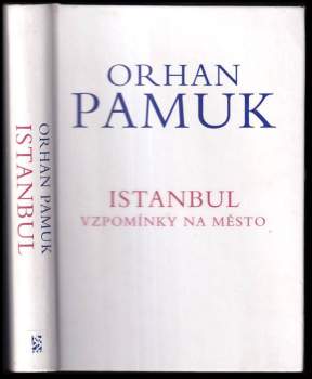 Orhan Pamuk: Istanbul