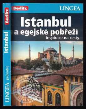 Istanbul a egejské pobřeží