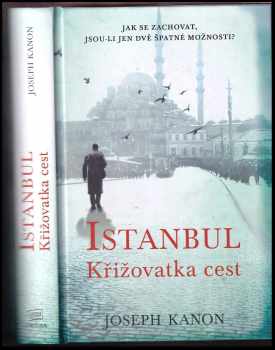 Istanbul - křižovatka cest