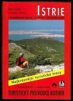 Istrie s Kvarnerským zálivem, Velebitem a Plitvickými jezery
