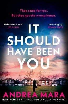 Andrea Mara: It Should Have Been You
