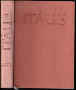Itálie : z cesty za uměním - Jaromír Neumann (1959, Nakladatelství československých výtvarných umělců) - ID: 638004